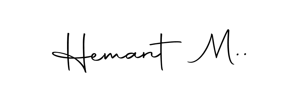How to make Hemant M.. name signature. Use Autography-DOLnW style for creating short signs online. This is the latest handwritten sign. Hemant M.. signature style 10 images and pictures png