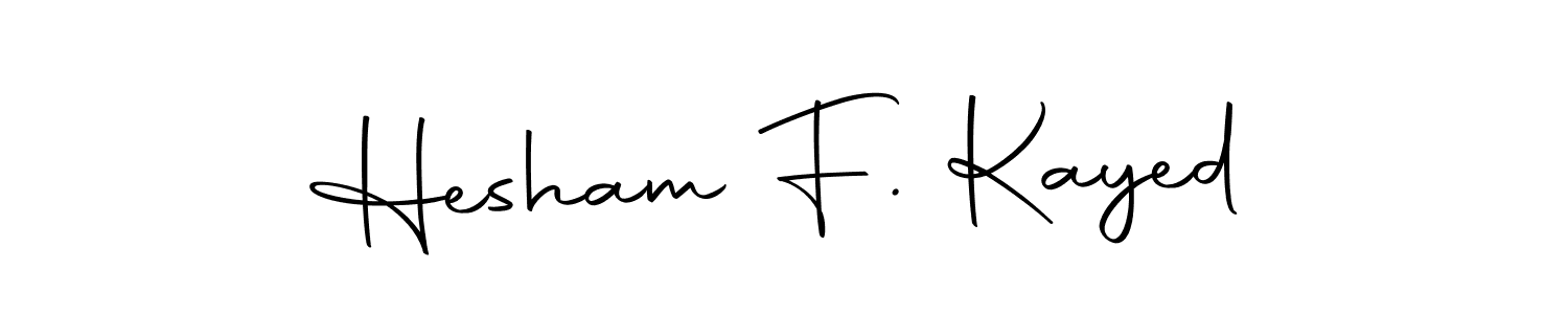 Also we have Hesham F. Kayed name is the best signature style. Create professional handwritten signature collection using Autography-DOLnW autograph style. Hesham F. Kayed signature style 10 images and pictures png