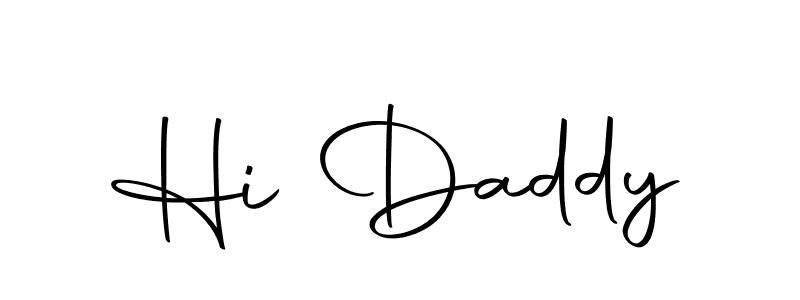 Also we have Hi Daddy name is the best signature style. Create professional handwritten signature collection using Autography-DOLnW autograph style. Hi Daddy signature style 10 images and pictures png