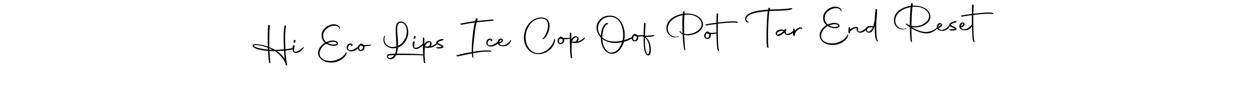 Use a signature maker to create a handwritten signature online. With this signature software, you can design (Autography-DOLnW) your own signature for name Hi Eco Lips Ice Cop Oof Pot Tar End Reset. Hi Eco Lips Ice Cop Oof Pot Tar End Reset signature style 10 images and pictures png