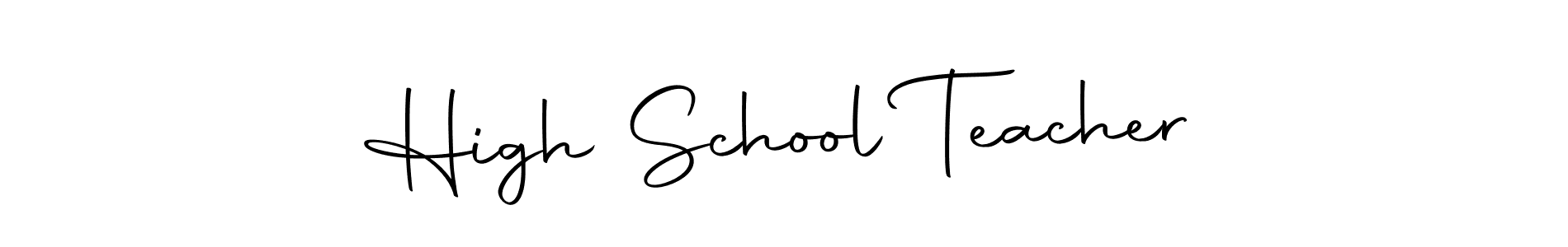 Also You can easily find your signature by using the search form. We will create High School Teacher name handwritten signature images for you free of cost using Autography-DOLnW sign style. High School Teacher signature style 10 images and pictures png