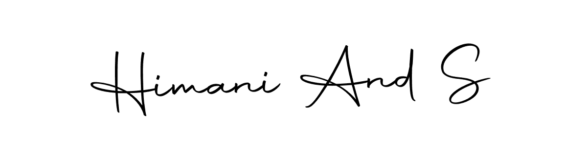 Create a beautiful signature design for name Himani And S. With this signature (Autography-DOLnW) fonts, you can make a handwritten signature for free. Himani And S signature style 10 images and pictures png