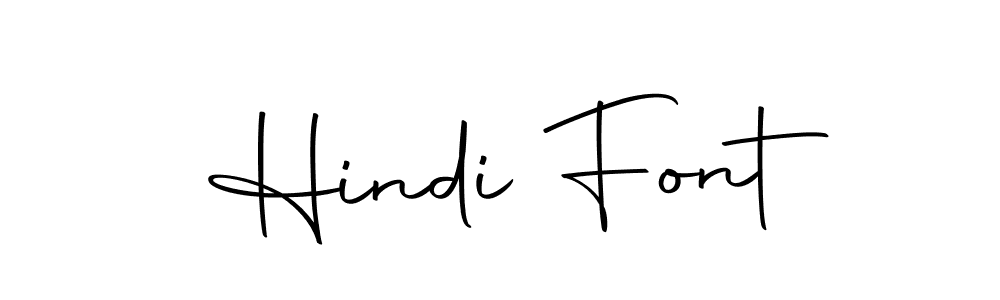Use a signature maker to create a handwritten signature online. With this signature software, you can design (Autography-DOLnW) your own signature for name Hindi Font. Hindi Font signature style 10 images and pictures png