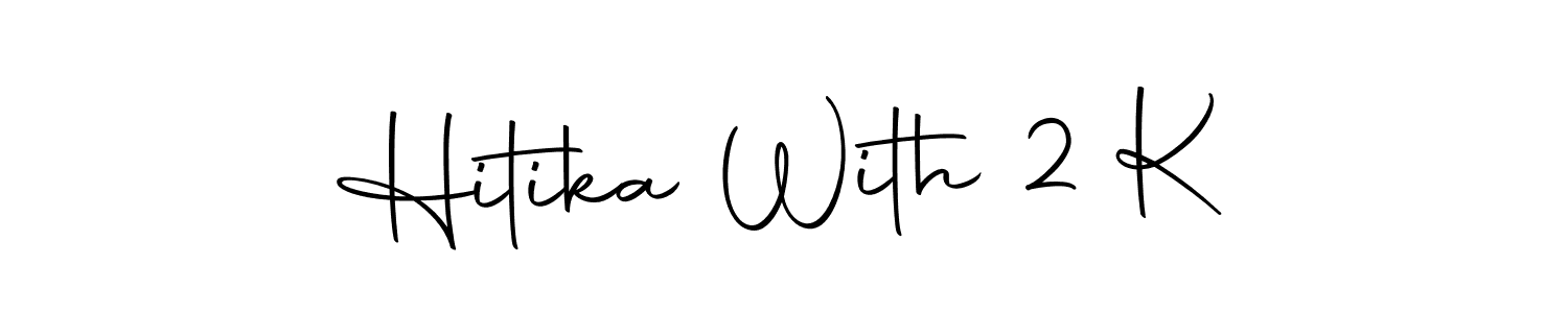 Make a beautiful signature design for name Hitika With 2 K. With this signature (Autography-DOLnW) style, you can create a handwritten signature for free. Hitika With 2 K signature style 10 images and pictures png