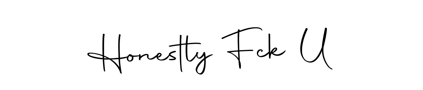 Create a beautiful signature design for name Honestly Fck U. With this signature (Autography-DOLnW) fonts, you can make a handwritten signature for free. Honestly Fck U signature style 10 images and pictures png