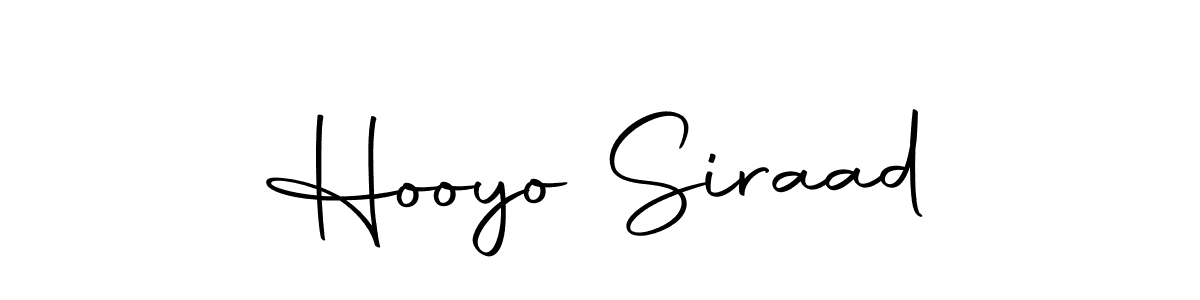 You can use this online signature creator to create a handwritten signature for the name Hooyo Siraad. This is the best online autograph maker. Hooyo Siraad signature style 10 images and pictures png