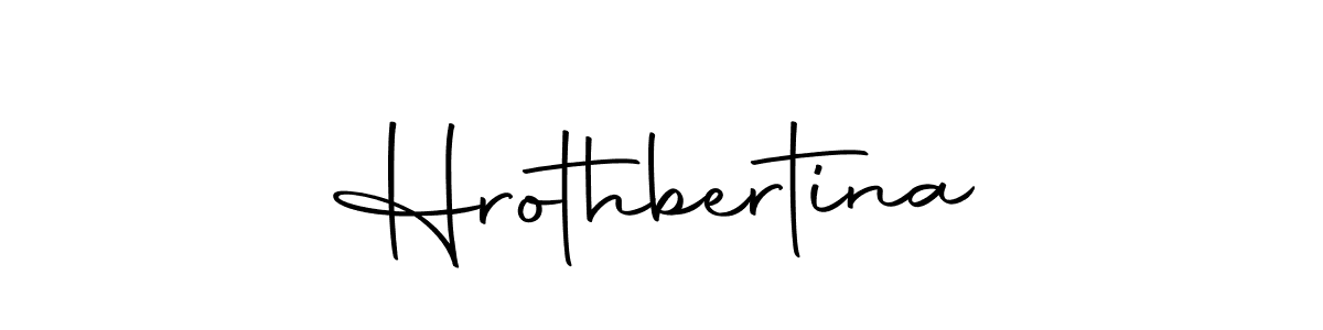 Create a beautiful signature design for name Hrothbertina. With this signature (Autography-DOLnW) fonts, you can make a handwritten signature for free. Hrothbertina signature style 10 images and pictures png