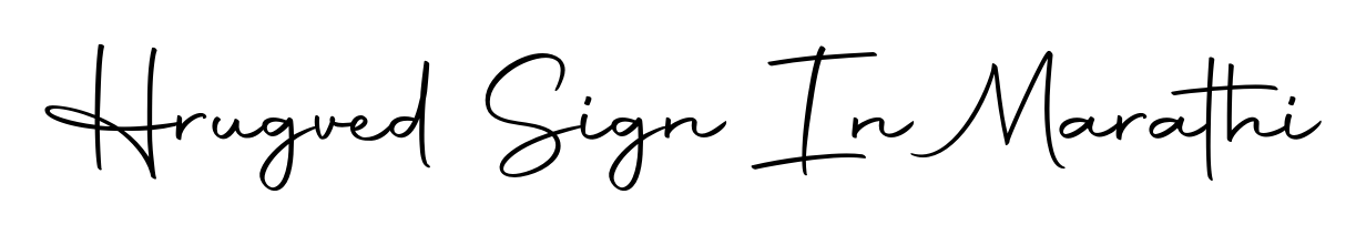 Turn your name Hrugved Sign In Marathi into a signature brand with Autography-DOLnW styling. Download in standard PNG or transparent format anytime. Hrugved Sign In Marathi signature style 10 images and pictures png