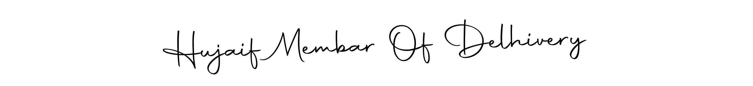 Use a signature maker to create a handwritten signature online. With this signature software, you can design (Autography-DOLnW) your own signature for name Hujaif Membar Of Delhivery. Hujaif Membar Of Delhivery signature style 10 images and pictures png