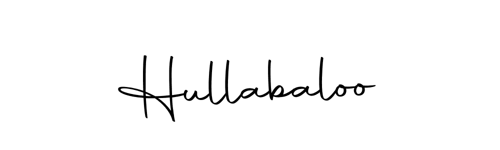 Make a short Hullabaloo signature style. Manage your documents anywhere anytime using Autography-DOLnW. Create and add eSignatures, submit forms, share and send files easily. Hullabaloo signature style 10 images and pictures png