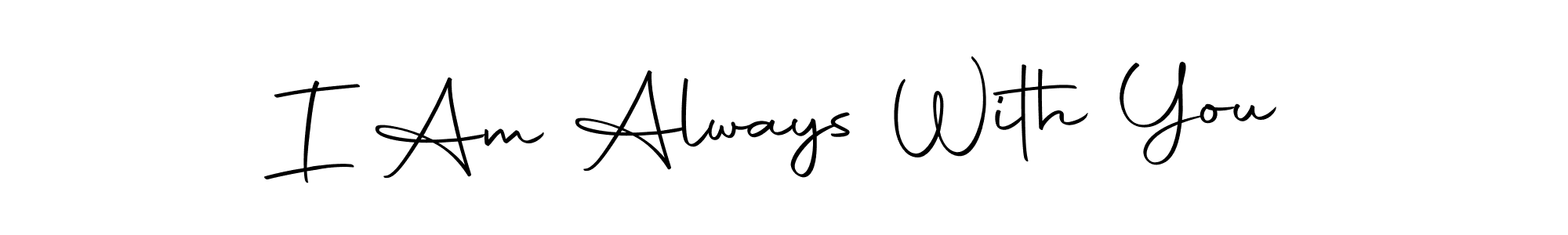 Also You can easily find your signature by using the search form. We will create I Am Always With You name handwritten signature images for you free of cost using Autography-DOLnW sign style. I Am Always With You signature style 10 images and pictures png