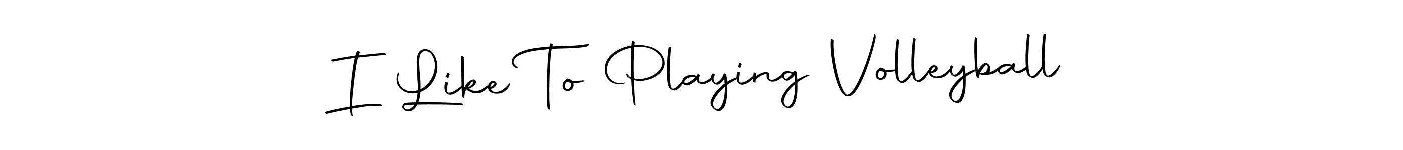 How to make I Like To Playing Volleyball name signature. Use Autography-DOLnW style for creating short signs online. This is the latest handwritten sign. I Like To Playing Volleyball signature style 10 images and pictures png