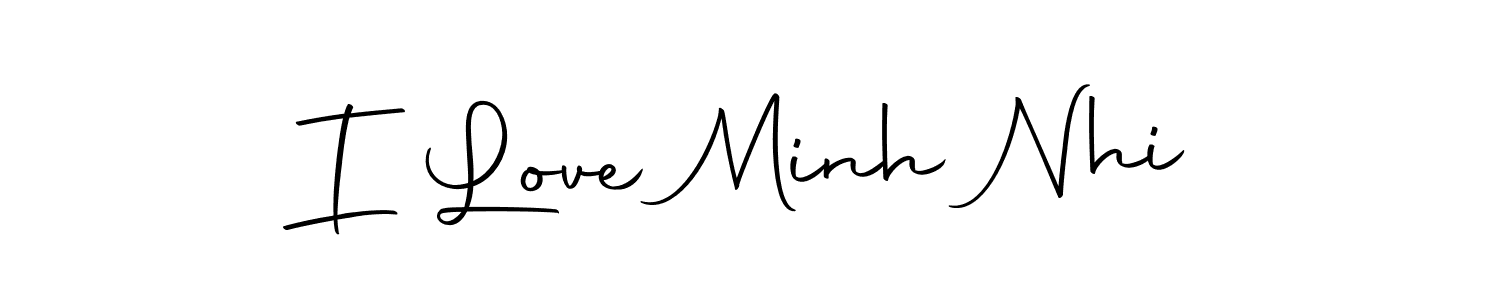 How to make I Love Minh Nhi signature? Autography-DOLnW is a professional autograph style. Create handwritten signature for I Love Minh Nhi name. I Love Minh Nhi signature style 10 images and pictures png
