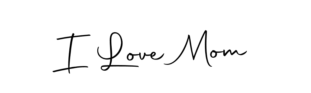 The best way (Autography-DOLnW) to make a short signature is to pick only two or three words in your name. The name I Love Mom include a total of six letters. For converting this name. I Love Mom signature style 10 images and pictures png