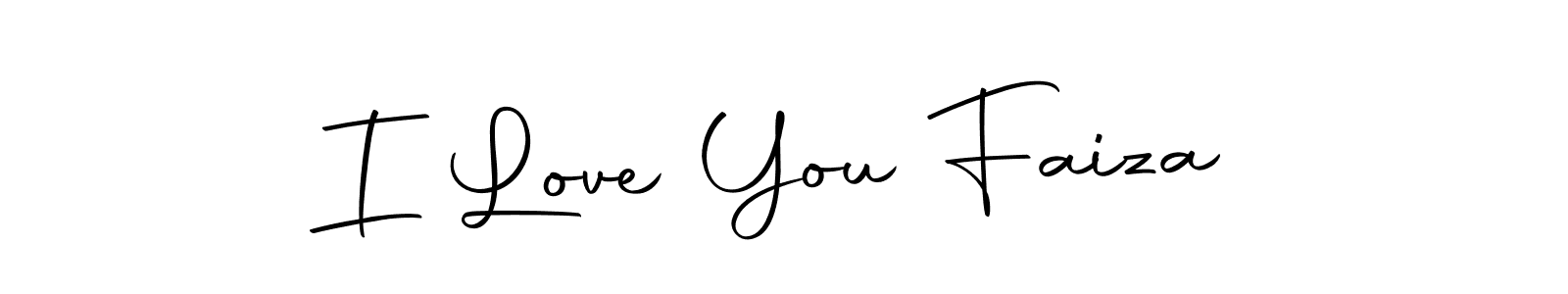 I Love You Faiza stylish signature style. Best Handwritten Sign (Autography-DOLnW) for my name. Handwritten Signature Collection Ideas for my name I Love You Faiza. I Love You Faiza signature style 10 images and pictures png