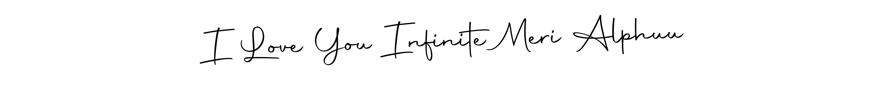 This is the best signature style for the I Love You Infinite Meri Alphuu name. Also you like these signature font (Autography-DOLnW). Mix name signature. I Love You Infinite Meri Alphuu signature style 10 images and pictures png