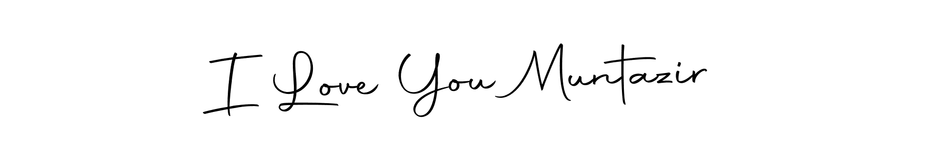 Once you've used our free online signature maker to create your best signature Autography-DOLnW style, it's time to enjoy all of the benefits that I Love You Muntazir name signing documents. I Love You Muntazir signature style 10 images and pictures png