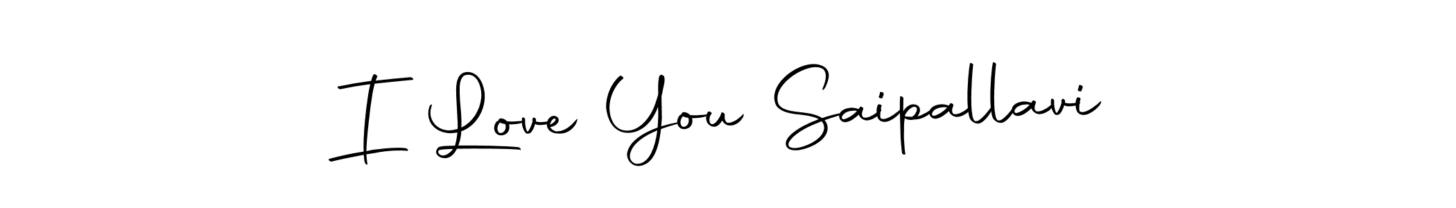 Create a beautiful signature design for name I Love You Saipallavi. With this signature (Autography-DOLnW) fonts, you can make a handwritten signature for free. I Love You Saipallavi signature style 10 images and pictures png
