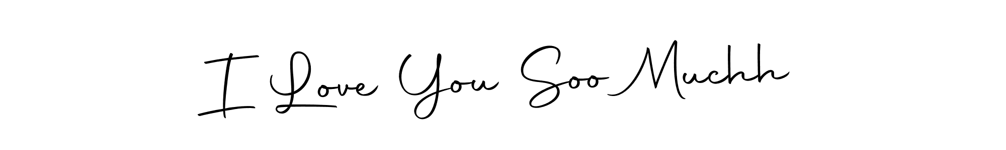 How to make I Love You Soo Muchh name signature. Use Autography-DOLnW style for creating short signs online. This is the latest handwritten sign. I Love You Soo Muchh signature style 10 images and pictures png