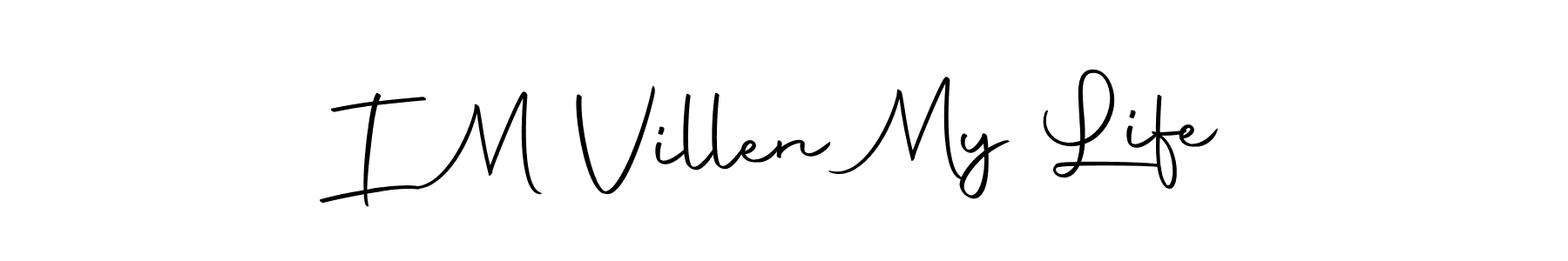 Make a short I M Villen My Life signature style. Manage your documents anywhere anytime using Autography-DOLnW. Create and add eSignatures, submit forms, share and send files easily. I M Villen My Life signature style 10 images and pictures png