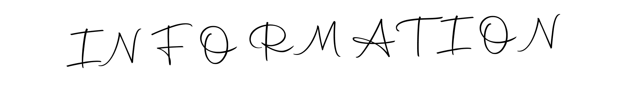 Make a beautiful signature design for name I N F O R M A T I O N. Use this online signature maker to create a handwritten signature for free. I N F O R M A T I O N signature style 10 images and pictures png