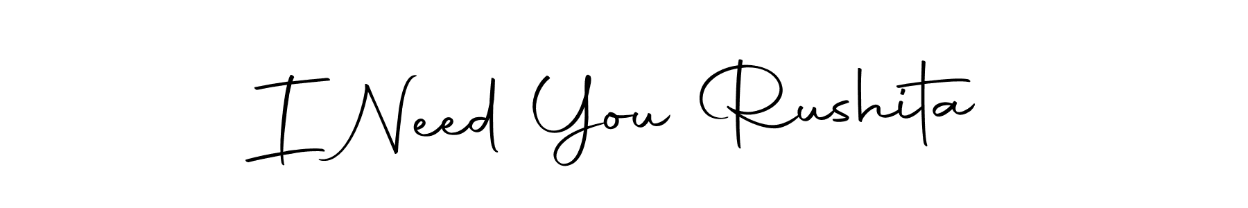 How to make I Need You Rushita signature? Autography-DOLnW is a professional autograph style. Create handwritten signature for I Need You Rushita name. I Need You Rushita signature style 10 images and pictures png