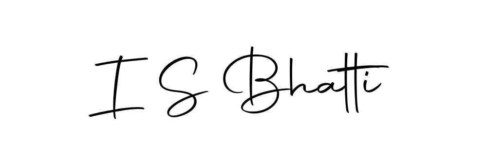 Make a short I S Bhatti signature style. Manage your documents anywhere anytime using Autography-DOLnW. Create and add eSignatures, submit forms, share and send files easily. I S Bhatti signature style 10 images and pictures png