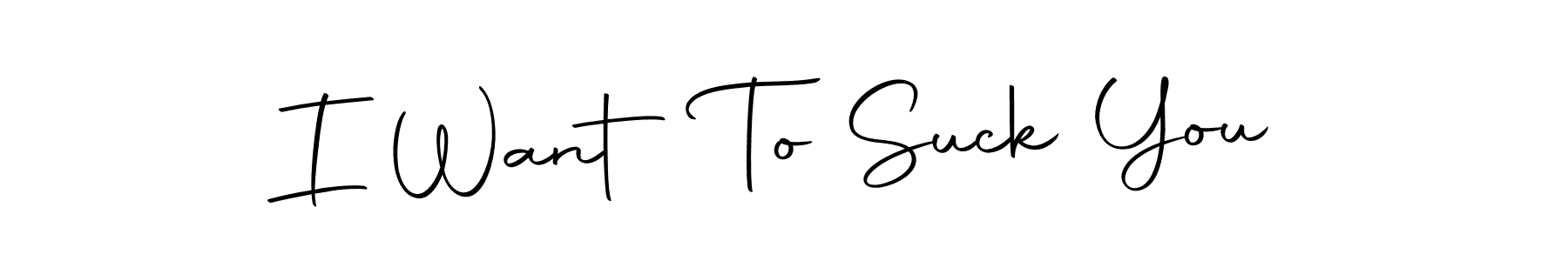 It looks lik you need a new signature style for name I Want To Suck You. Design unique handwritten (Autography-DOLnW) signature with our free signature maker in just a few clicks. I Want To Suck You signature style 10 images and pictures png