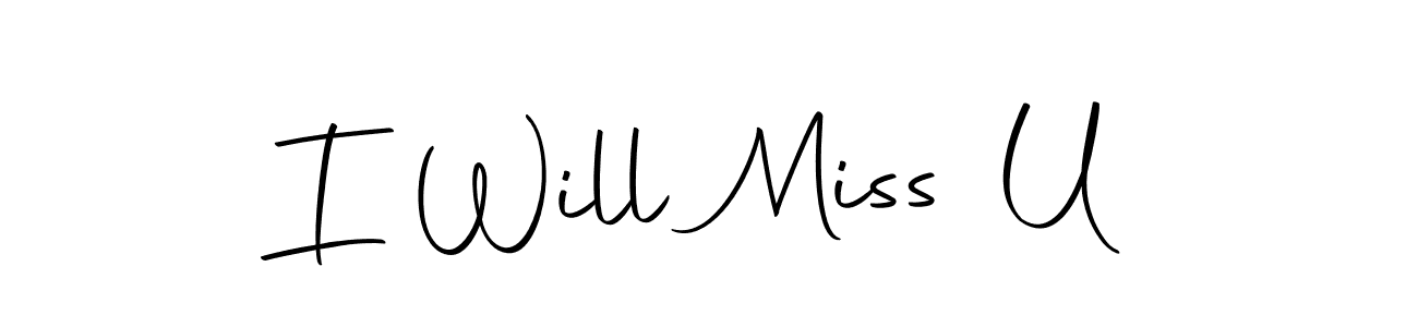 Use a signature maker to create a handwritten signature online. With this signature software, you can design (Autography-DOLnW) your own signature for name I Will Miss U. I Will Miss U signature style 10 images and pictures png