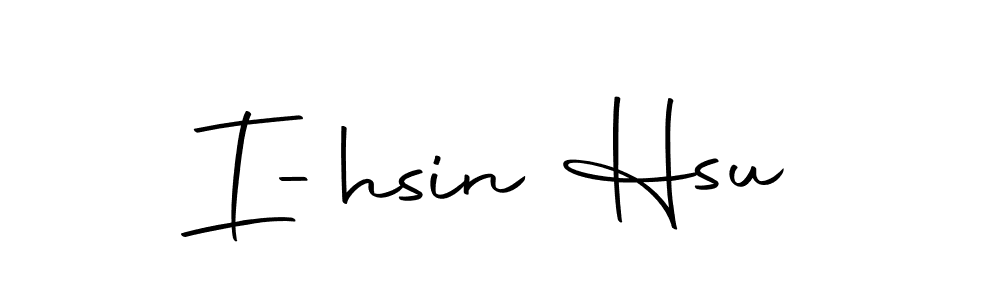 How to make I-hsin Hsu name signature. Use Autography-DOLnW style for creating short signs online. This is the latest handwritten sign. I-hsin Hsu signature style 10 images and pictures png