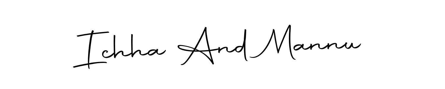 Also we have Ichha And Mannu name is the best signature style. Create professional handwritten signature collection using Autography-DOLnW autograph style. Ichha And Mannu signature style 10 images and pictures png