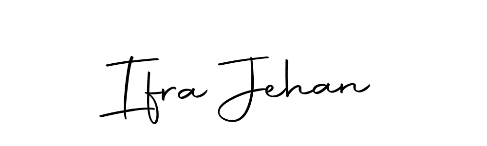 Also we have Ifra Jehan name is the best signature style. Create professional handwritten signature collection using Autography-DOLnW autograph style. Ifra Jehan signature style 10 images and pictures png