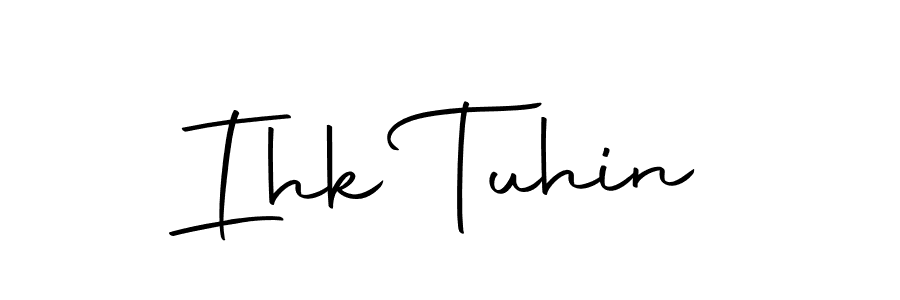 Use a signature maker to create a handwritten signature online. With this signature software, you can design (Autography-DOLnW) your own signature for name Ihk Tuhin. Ihk Tuhin signature style 10 images and pictures png