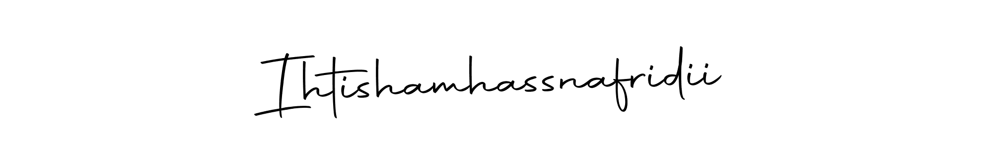 Make a short Ihtishamhassnafridii signature style. Manage your documents anywhere anytime using Autography-DOLnW. Create and add eSignatures, submit forms, share and send files easily. Ihtishamhassnafridii signature style 10 images and pictures png