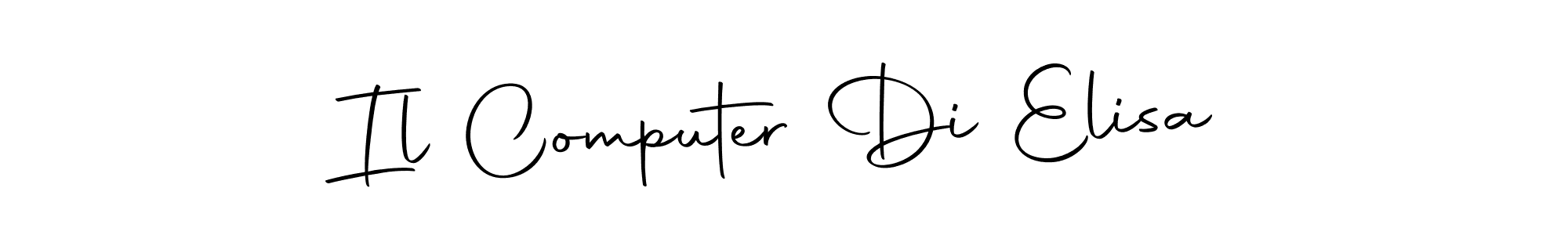 Make a beautiful signature design for name Il Computer Di Elisa. With this signature (Autography-DOLnW) style, you can create a handwritten signature for free. Il Computer Di Elisa signature style 10 images and pictures png