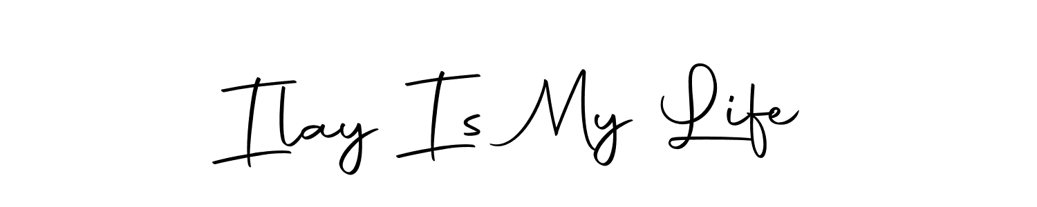 Ilay Is My Life stylish signature style. Best Handwritten Sign (Autography-DOLnW) for my name. Handwritten Signature Collection Ideas for my name Ilay Is My Life. Ilay Is My Life signature style 10 images and pictures png