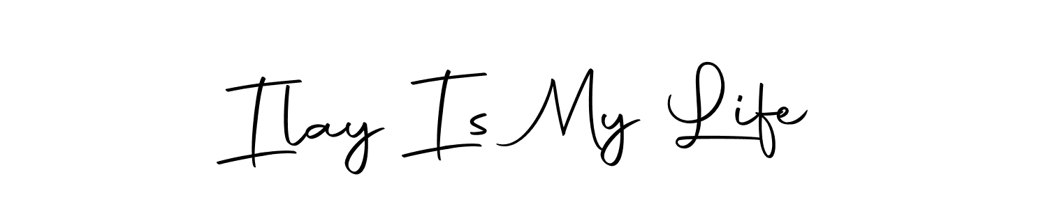 Ilay Is My Life stylish signature style. Best Handwritten Sign (Autography-DOLnW) for my name. Handwritten Signature Collection Ideas for my name Ilay Is My Life. Ilay Is My Life signature style 10 images and pictures png