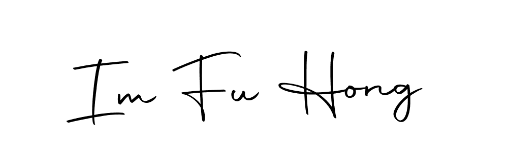 Create a beautiful signature design for name Im Fu Hong. With this signature (Autography-DOLnW) fonts, you can make a handwritten signature for free. Im Fu Hong signature style 10 images and pictures png