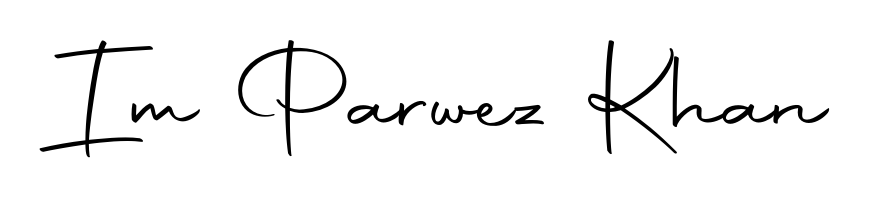 Give your name Im Parwez Khan an exquisite flair with the Autography-DOLnW script font. Ideal for contracts, resumes, and formal letterheads. Im Parwez Khan signature style 10 images and pictures png
