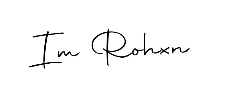 How to make Im Rohxn signature? Autography-DOLnW is a professional autograph style. Create handwritten signature for Im Rohxn name. Im Rohxn signature style 10 images and pictures png