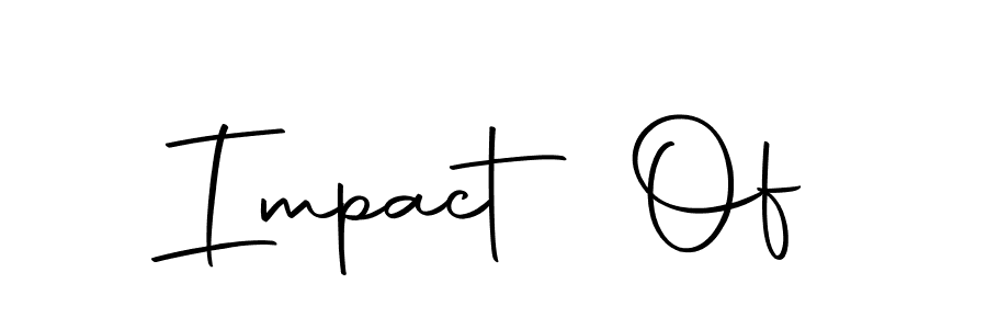 How to make Impact Of name signature. Use Autography-DOLnW style for creating short signs online. This is the latest handwritten sign. Impact Of signature style 10 images and pictures png