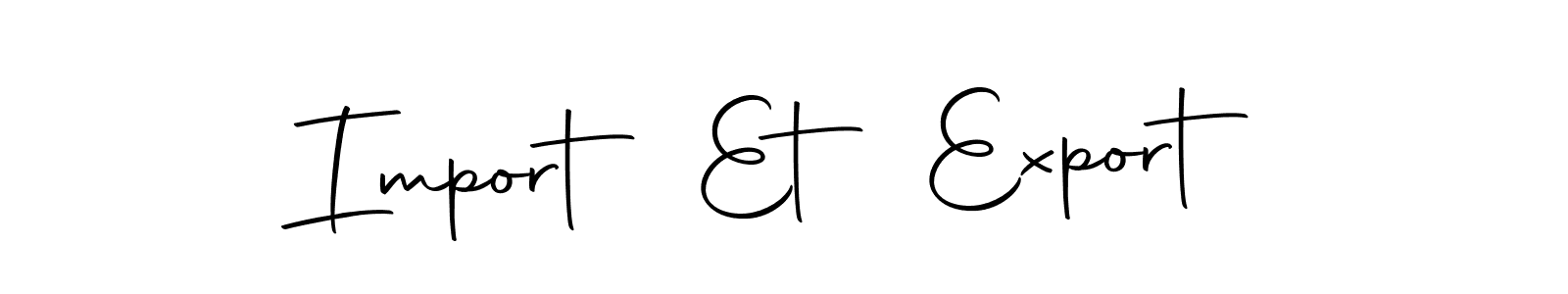 Make a beautiful signature design for name Import Et Export. Use this online signature maker to create a handwritten signature for free. Import Et Export signature style 10 images and pictures png