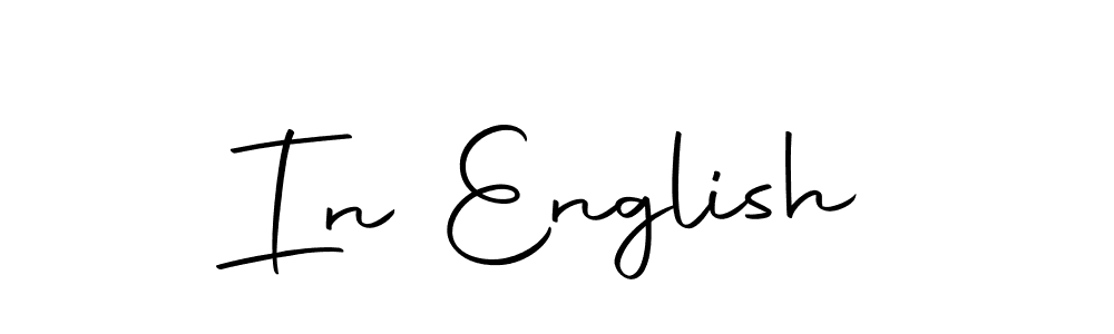 Use a signature maker to create a handwritten signature online. With this signature software, you can design (Autography-DOLnW) your own signature for name In English. In English signature style 10 images and pictures png