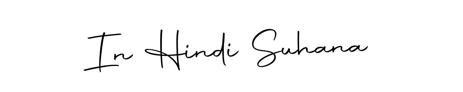 Here are the top 10 professional signature styles for the name In Hindi Suhana. These are the best autograph styles you can use for your name. In Hindi Suhana signature style 10 images and pictures png