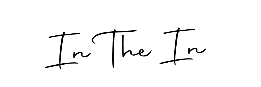 Design your own signature with our free online signature maker. With this signature software, you can create a handwritten (Autography-DOLnW) signature for name In The In. In The In signature style 10 images and pictures png