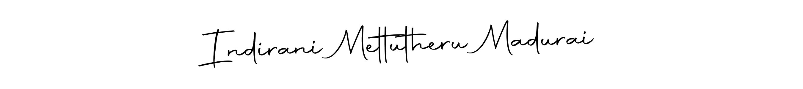 You should practise on your own different ways (Autography-DOLnW) to write your name (Indirani Mettutheru Madurai) in signature. don't let someone else do it for you. Indirani Mettutheru Madurai signature style 10 images and pictures png