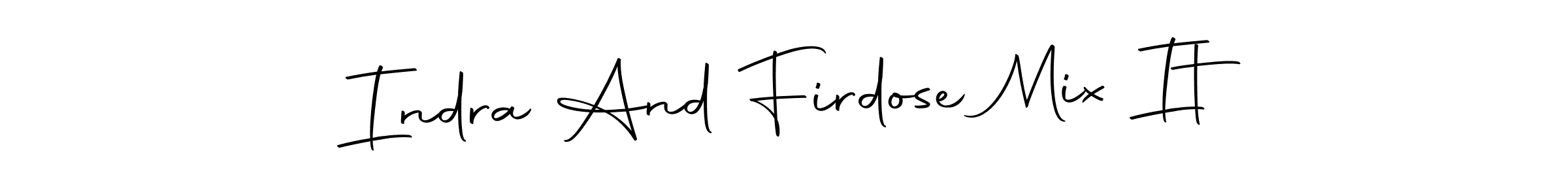 You should practise on your own different ways (Autography-DOLnW) to write your name (Indra And Firdose Mix It) in signature. don't let someone else do it for you. Indra And Firdose Mix It signature style 10 images and pictures png
