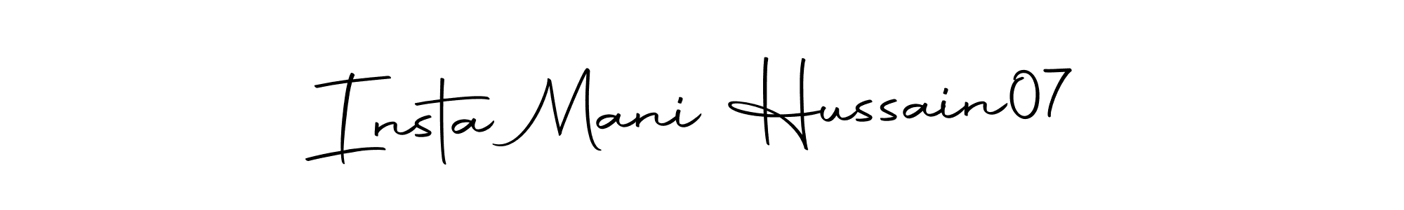 How to make Insta Mani Hussain07 name signature. Use Autography-DOLnW style for creating short signs online. This is the latest handwritten sign. Insta Mani Hussain07 signature style 10 images and pictures png