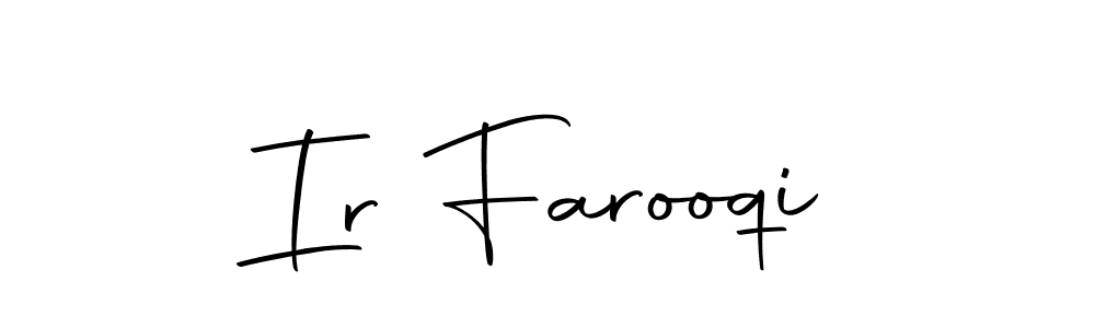 Ir Farooqi stylish signature style. Best Handwritten Sign (Autography-DOLnW) for my name. Handwritten Signature Collection Ideas for my name Ir Farooqi. Ir Farooqi signature style 10 images and pictures png