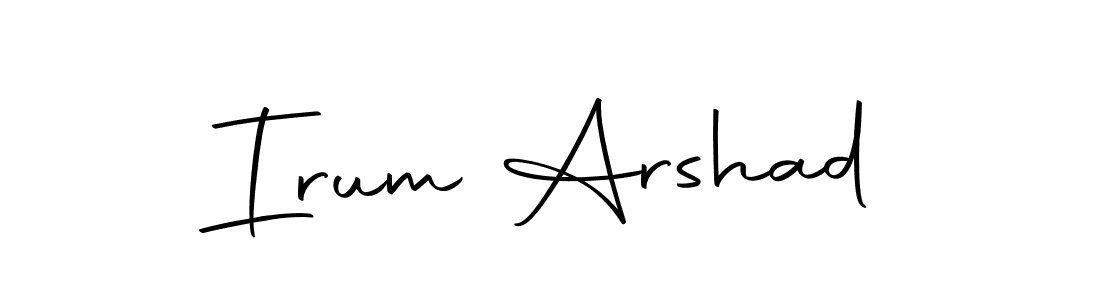 Create a beautiful signature design for name Irum Arshad. With this signature (Autography-DOLnW) fonts, you can make a handwritten signature for free. Irum Arshad signature style 10 images and pictures png